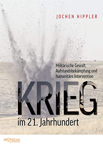 Jochen Hippler: Krieg im 21. Jahrhundert