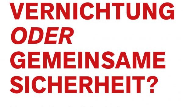 Selbstvernichtung oder gemeinsame Sicherheit? – Unser Jahrzehnt der Extreme. Ukraine-Krieg und Klimakrise Selbstvernichtung oder gemeinsame Sicherheit? – Unser Jahrzehnt der Extreme. Ukraine-Krieg und Klimakrise